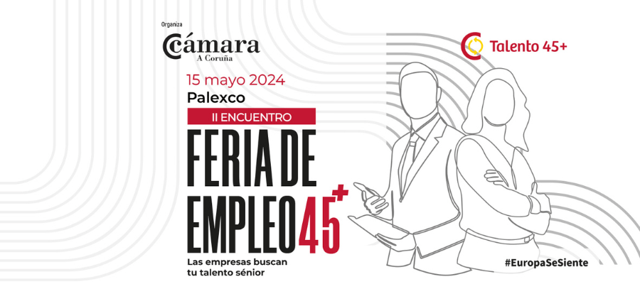 La Cámara de A Coruña promueve una feria de empleo para mayores de 45&nbsp;años